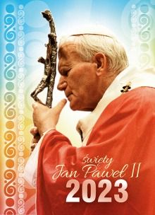 Kalendarz ścienny Święty Jan Paweł II 2023